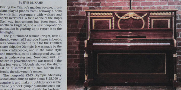 New York Times special spotlight on the RMS Olympic Steinway vertegrand piano and the efforts by a new nonprofit organization, 'RMS Olympic Steinway Association' to ensure it remains in the public eye and an important, accessible historical artefact 